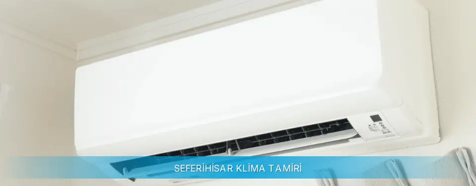 Seferihisar İlçemi Daikin Klima Tamiri